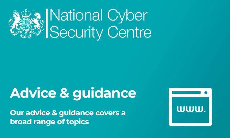 NCSC Advice and Guidance
