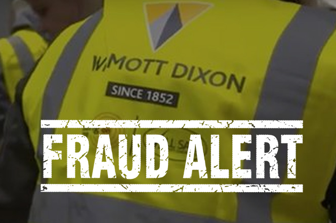 FRAUDSTER ATTEMPT - WILLMOTT DIXON