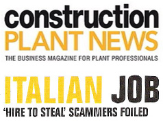 CONSTRUCTION PLANT NEWS NEWS ARTICLE - Italian Job 'HIRE TO STEAL'